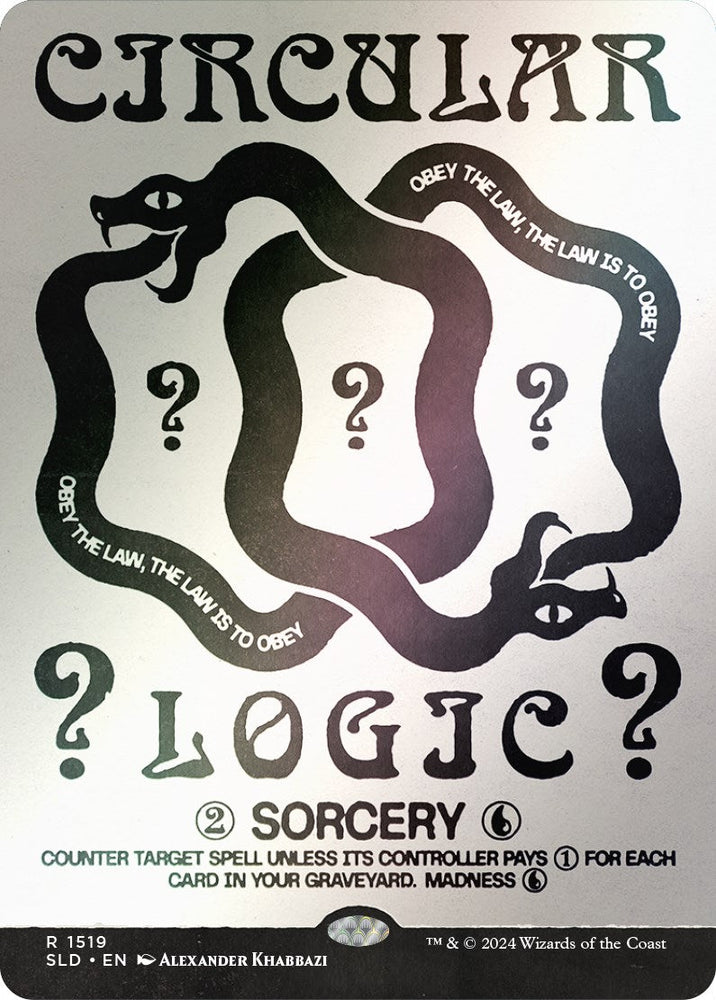 Circular Logic (Rainbow Foil) [Secret Lair Drop Series] Magic: The Gathering