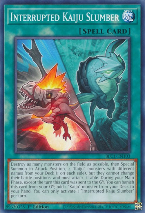 Interrupted Kaiju Slumber [BLC1-EN103] Common - Yugioh Cards For Your TCG Needs!