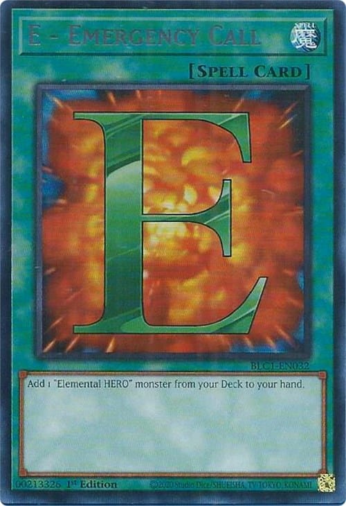 E - Emergency Call (Silver) [BLC1-EN032] Ultra Rare - Yugioh Cards For Your TCG Needs!
