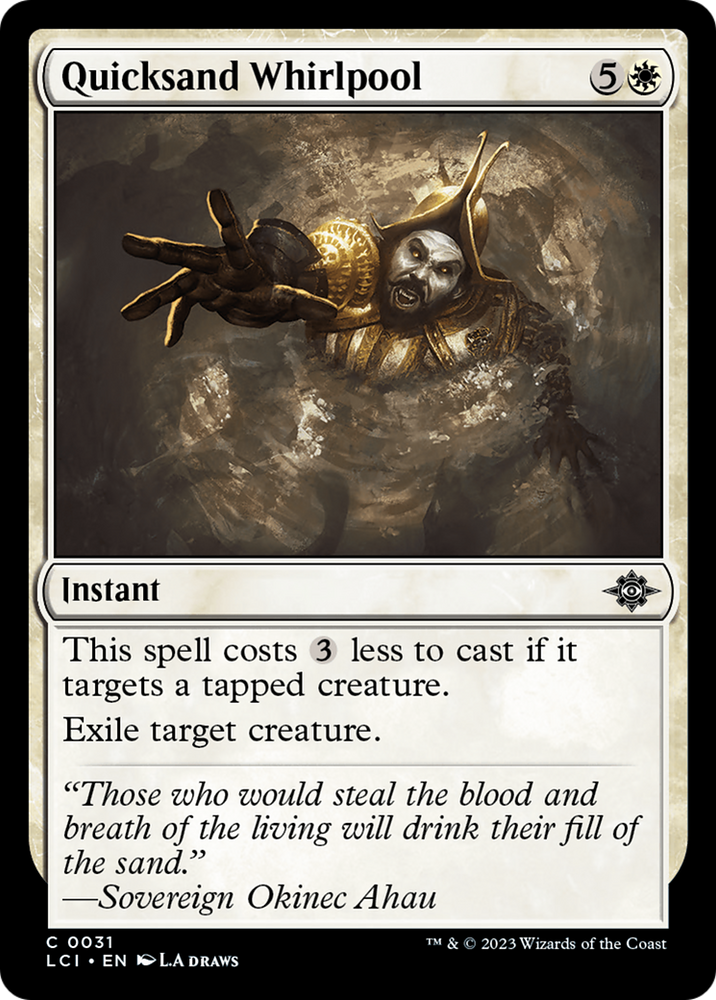 Quicksand Whirlpool [The Lost Caverns of Ixalan] Magic: The Gathering