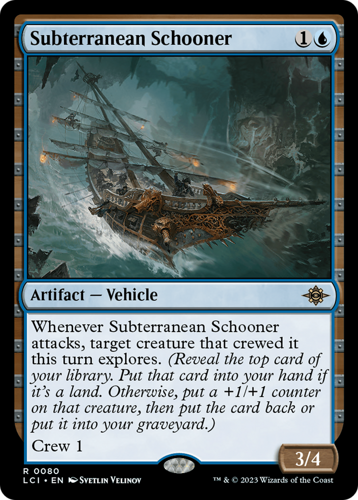Subterranean Schooner [The Lost Caverns of Ixalan] Magic: The Gathering