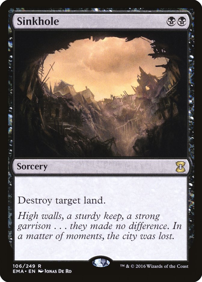 Sinkhole [Eternal Masters] Magic: The Gathering