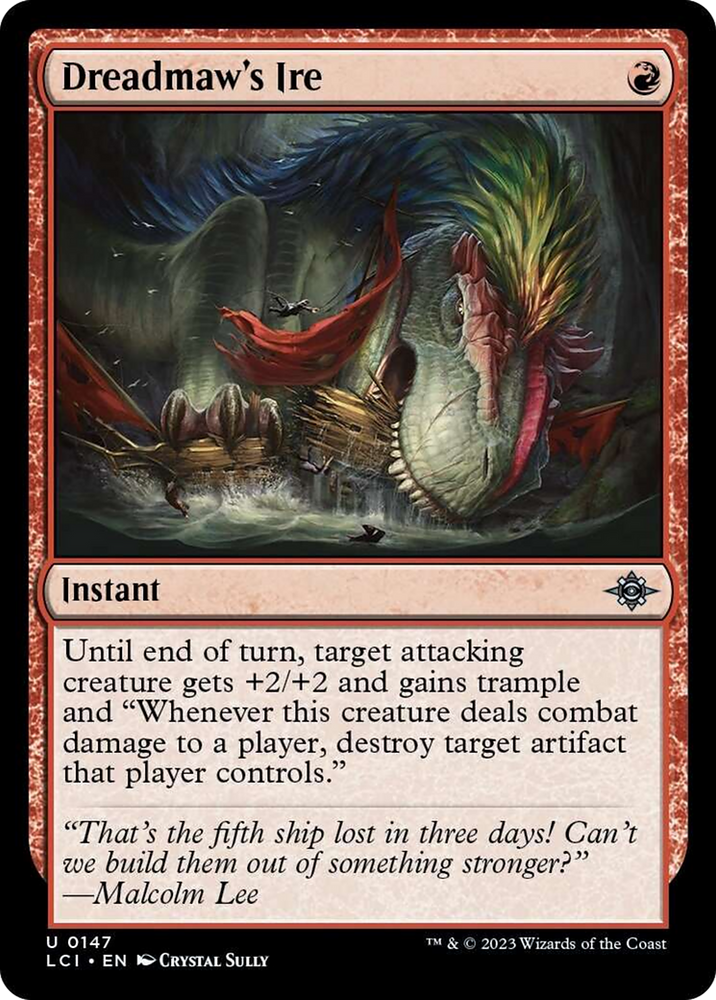 Dreadmaw's Ire [The Lost Caverns of Ixalan] Magic: The Gathering
