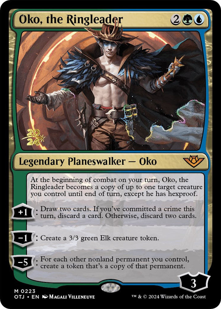 Oko, the Ringleader [Outlaws of Thunder Junction Prerelease Promos] Magic: The Gathering