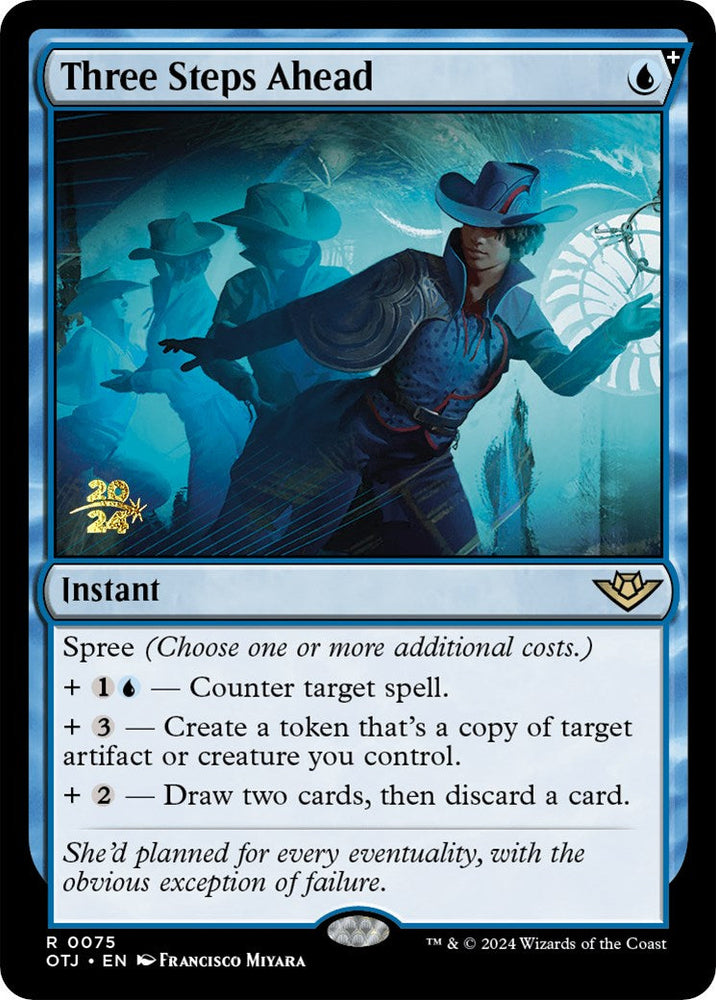 Three Steps Ahead [Outlaws of Thunder Junction Prerelease Promos] Magic: The Gathering