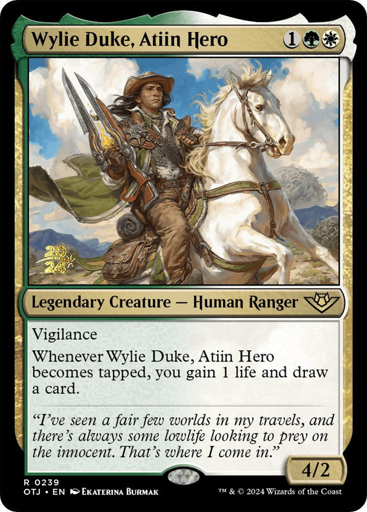 Wylie Duke, Atiin Hero [Outlaws of Thunder Junction Prerelease Promos] Magic: The Gathering