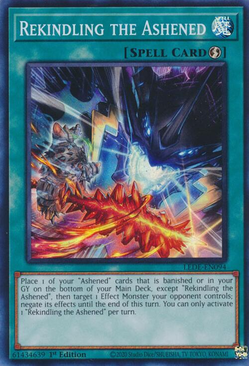 Rekindling the Ashened [LEDE-EN094] Super Rare - Yugioh Cards For Your TCG Needs!