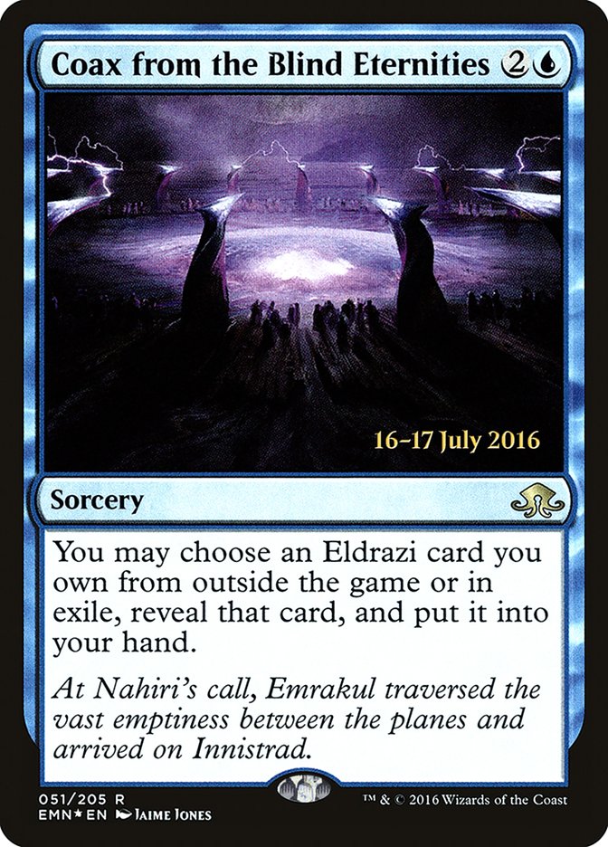 Coax from the Blind Eternities [Eldritch Moon Prerelease Promos] Magic: The Gathering