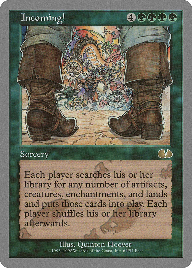 Incoming! [Unglued] Magic: The Gathering