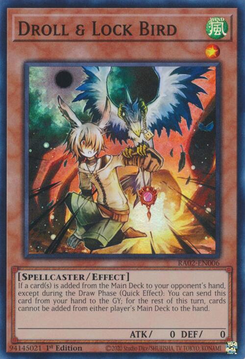 Droll & Lock Bird [RA02-EN006] Super Rare - Yugioh Cards For Your TCG Needs!