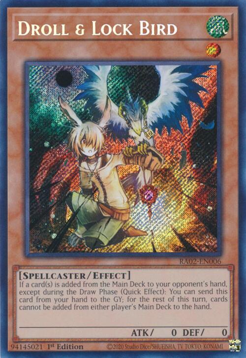 Droll & Lock Bird [RA02-EN006] Secret Rare - Yugioh Cards For Your TCG Needs!