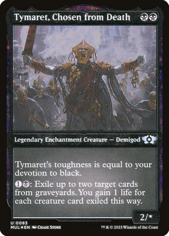 Tymaret, Chosen from Death (Foil Etched) [Multiverse Legends] Magic: The Gathering