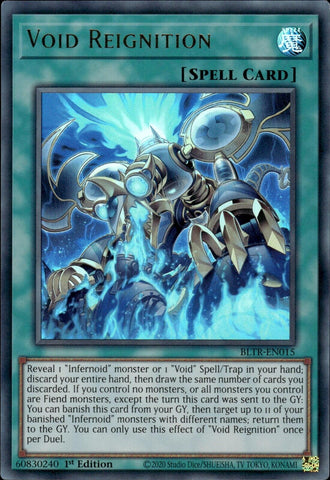 Void Reignition [BLTR-EN015] Ultra Rare - Yugioh Cards For Your TCG Needs!
