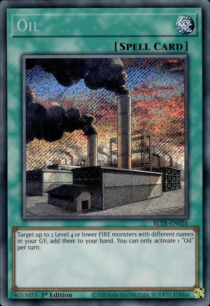 Oil [BLTR-EN026] Secret Rare - Yugioh Cards For Your TCG Needs!