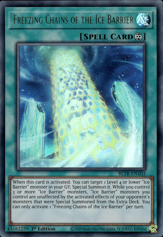 Freezing Chains of the Ice Barrier [BLTR-EN103] Ultra Rare - Yugioh Cards For Your TCG Needs!