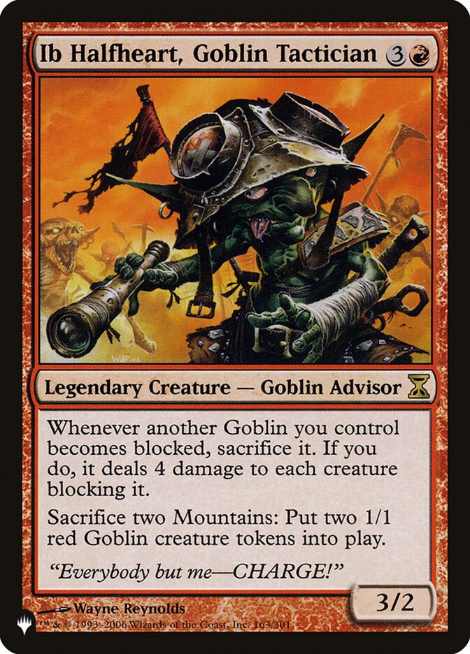 Ib Halfheart, Goblin Tactician [The List] Magic: The Gathering