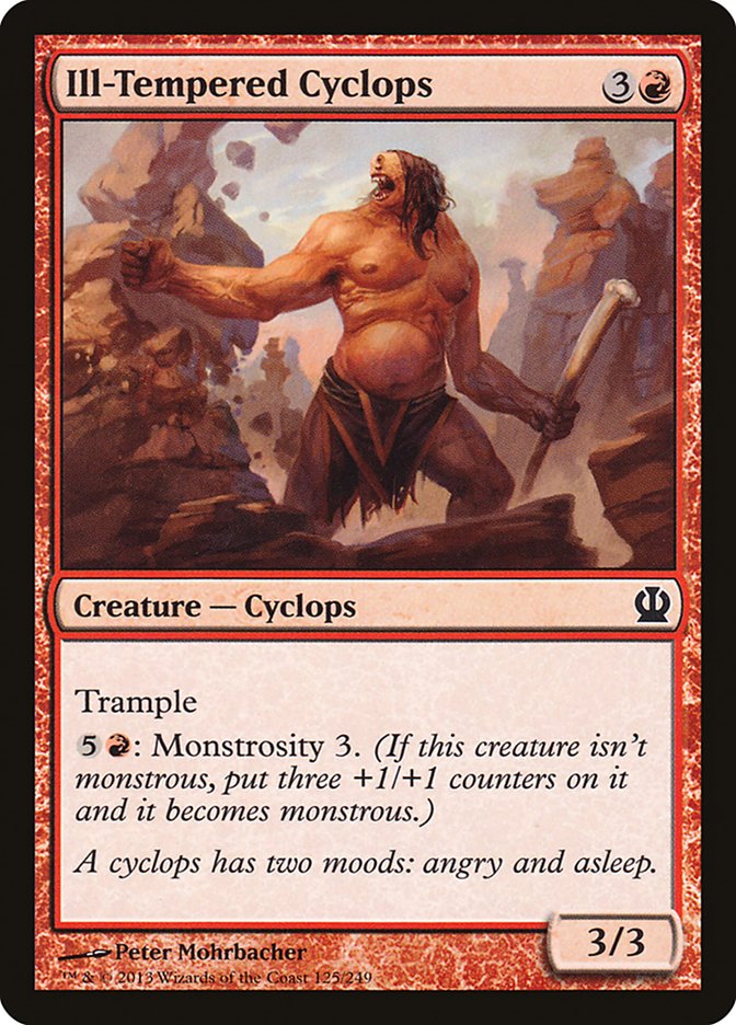 Ill-Tempered Cyclops [Theros] Magic: The Gathering