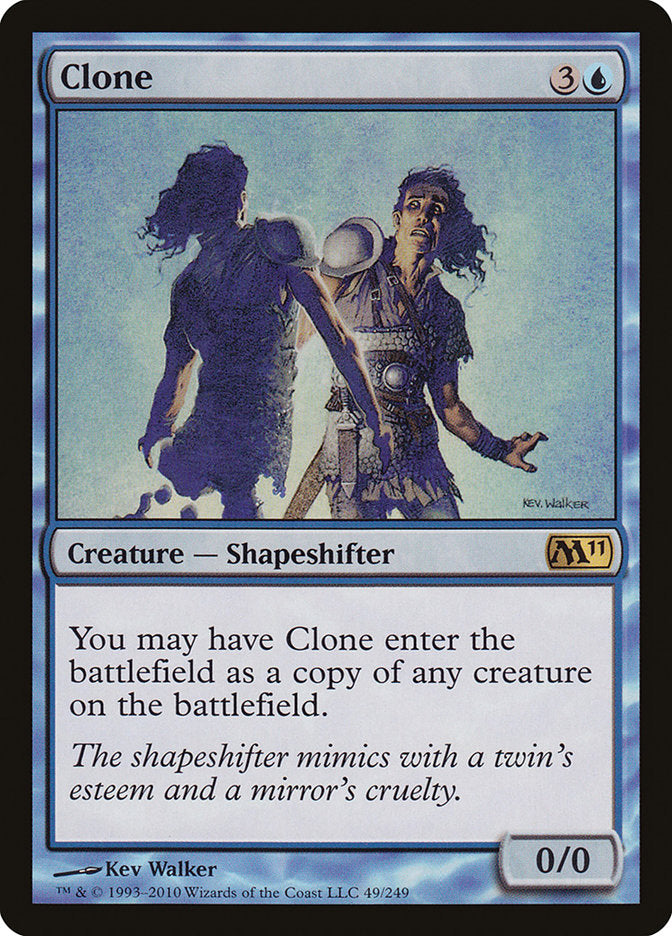 Clone [Magic 2011] Magic: The Gathering