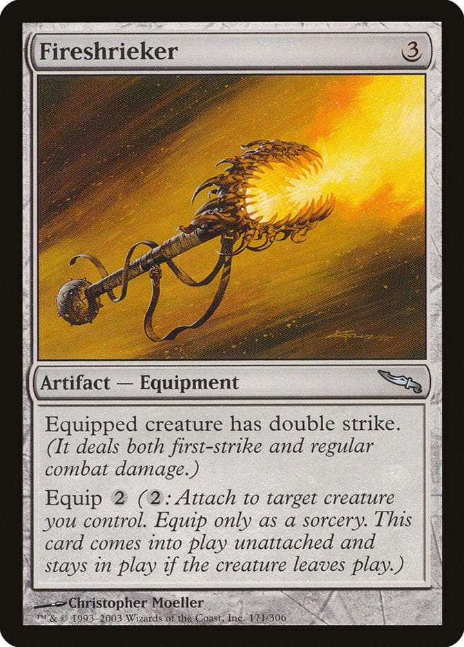 Fireshrieker [Mirrodin] Magic: The Gathering