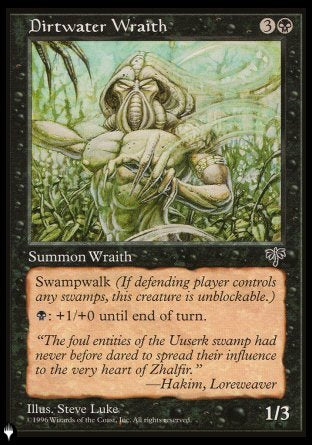 Dirtwater Wraith [The List] Magic: The Gathering