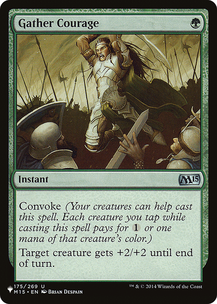 Gather Courage [The List] Magic: The Gathering