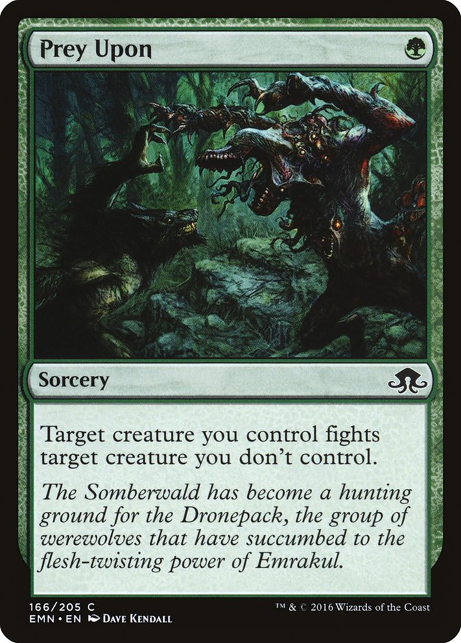 Prey Upon [Eldritch Moon] Magic: The Gathering