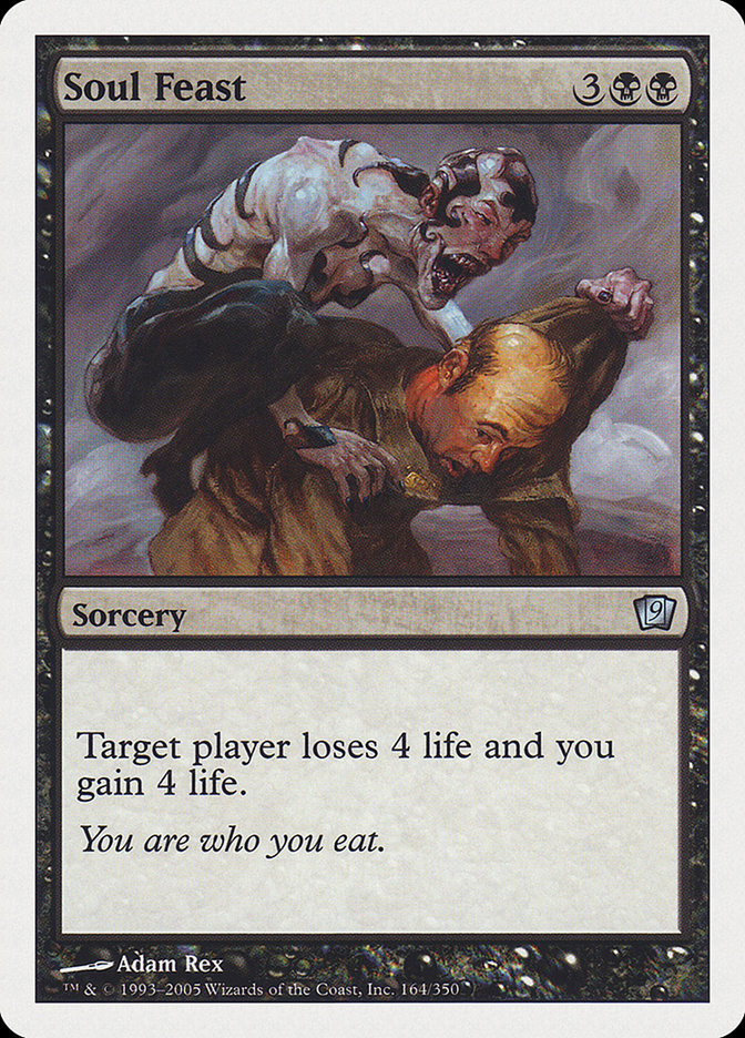 Soul Feast [Ninth Edition] Magic: The Gathering