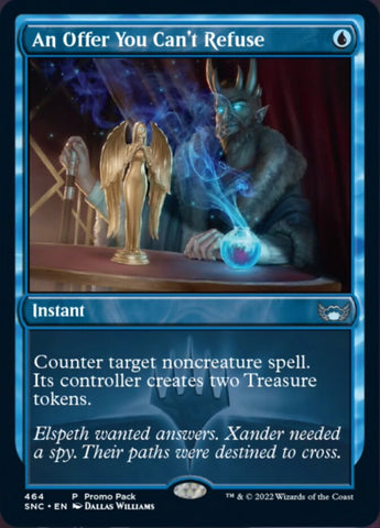 An Offer You Can't Refuse (Promo Pack) [Streets of New Capenna] Magic: The Gathering