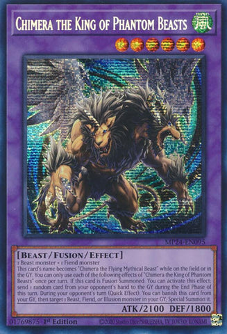 Chimera the King of Phantom Beasts [MP24-EN095] Prismatic Secret Rare - Yugioh Cards For Your TCG Needs!