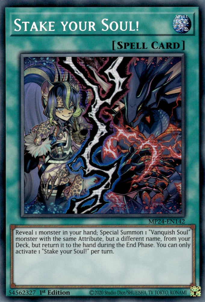 Stake your Soul! [MP24-EN142] Prismatic Secret Rare - Yugioh Cards For Your TCG Needs!