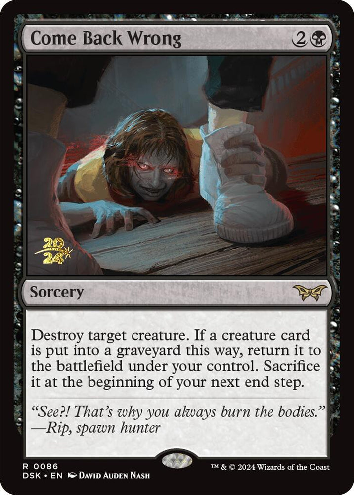 Come Back Wrong (0086) [Duskmourn: House of Horror Prerelease Promos] Magic: The Gathering