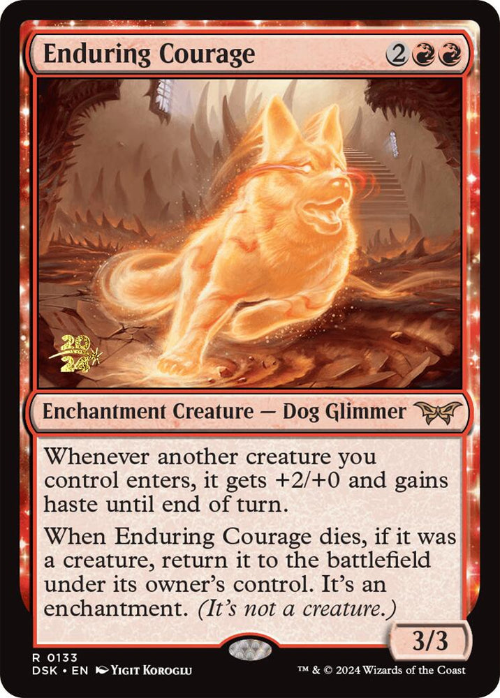 Enduring Courage [Duskmourn: House of Horror Prerelease Promos] Magic: The Gathering