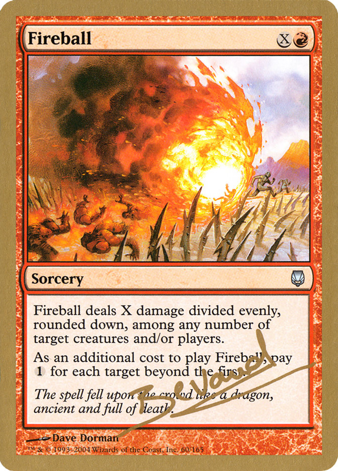 Fireball (Manuel Bevand) [World Championship Decks 2004] Magic: The Gathering