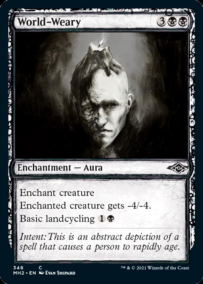 World-Weary (Sketch) [Modern Horizons 2] Magic: The Gathering