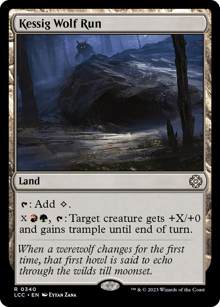 Kessig Wolf Run [The Lost Caverns of Ixalan Commander] Magic: The Gathering
