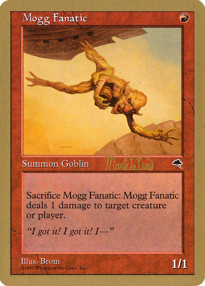 Mogg Fanatic (Mark Le Pine) [World Championship Decks 1999] Magic: The Gathering
