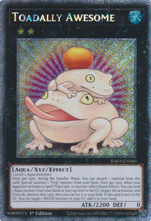 Toadally Awesome (Platinum Secret Rare) [RA03-EN040] Platinum Secret Rare - Yugioh Cards For Your TCG Needs!