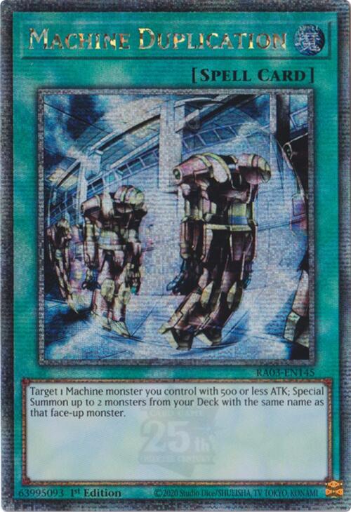 Machine Duplication (Quarter Century Secret Rare) [RA03-EN145] - Yugioh Cards For Your TCG Needs!