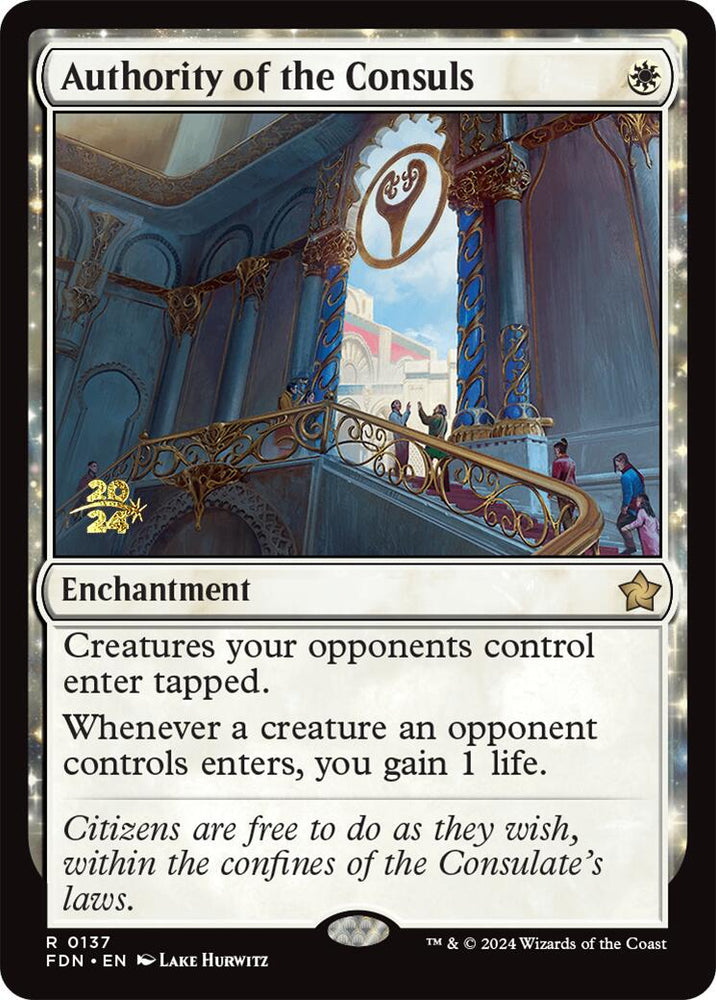 Authority of the Consuls [Foundations Prerelease Promos] Magic: The Gathering