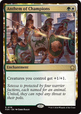 Anthem of Champions [Foundations Prerelease Promos] Magic: The Gathering