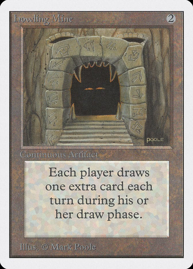 Howling Mine [Unlimited Edition] Magic: The Gathering