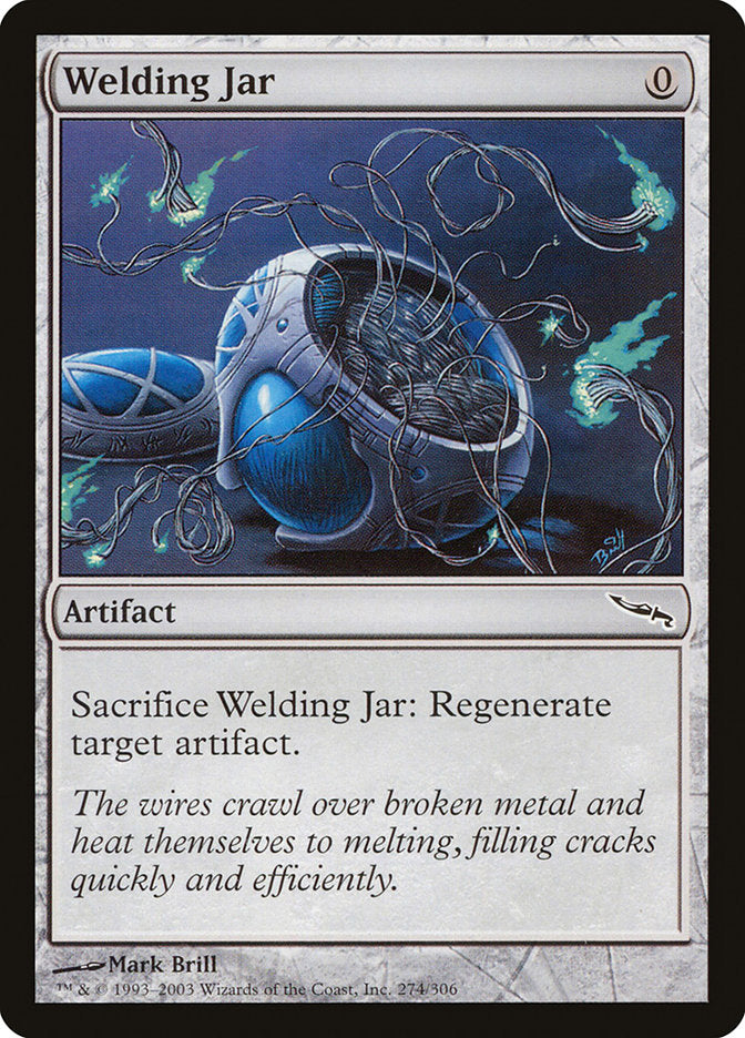Welding Jar [Mirrodin] Magic: The Gathering