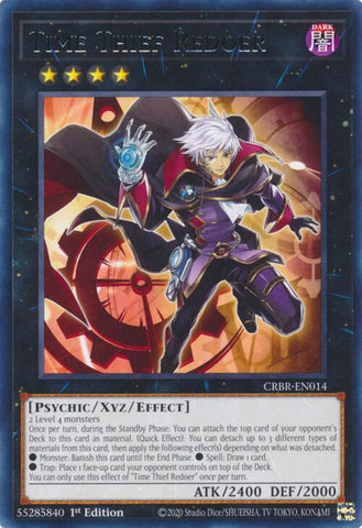 Time Thief Redoer [CRBR-EN014] Rare