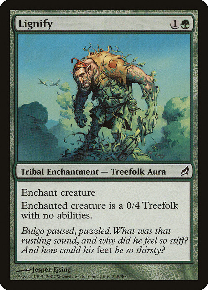 Lignify [Lorwyn] Magic: The Gathering