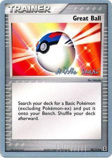Great Ball (90/113) (Suns & Moons - Miska Saari) [World Championships 2006] Pokémon