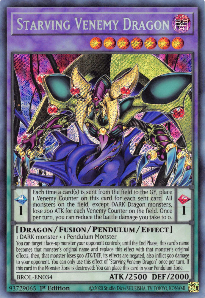 Starving Venemy Dragon [BROL-EN034] Secret Rare - Yugioh Cards For Your TCG Needs!