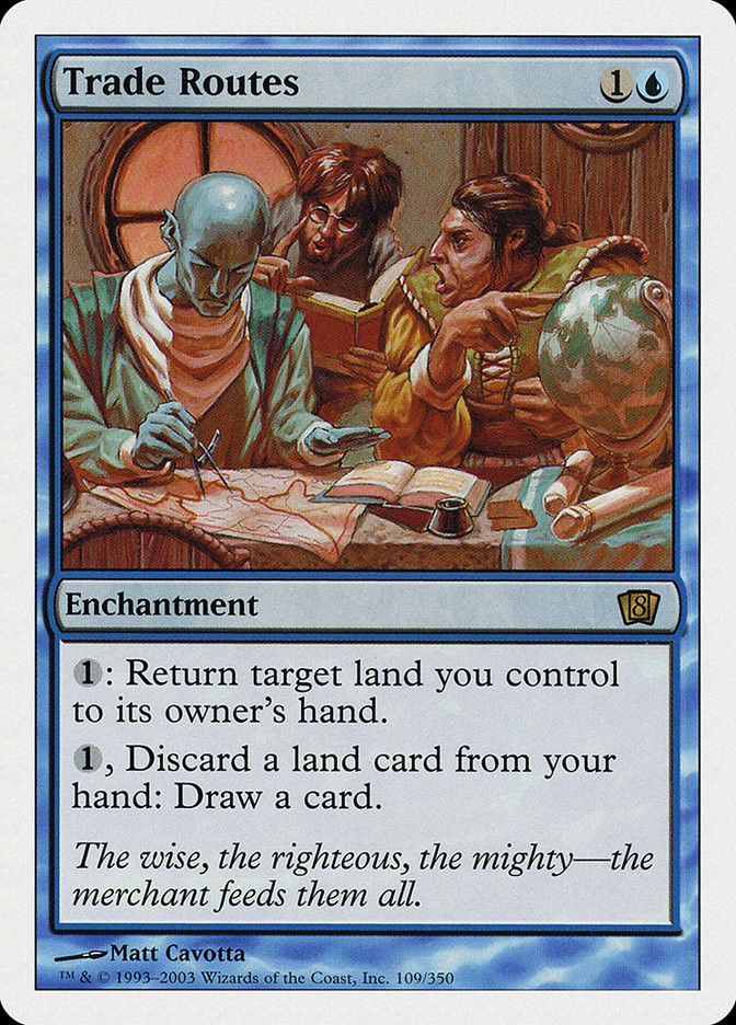 Trade Routes [Eighth Edition] Magic: The Gathering