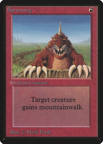 Burrowing [Beta Edition] Magic: The Gathering