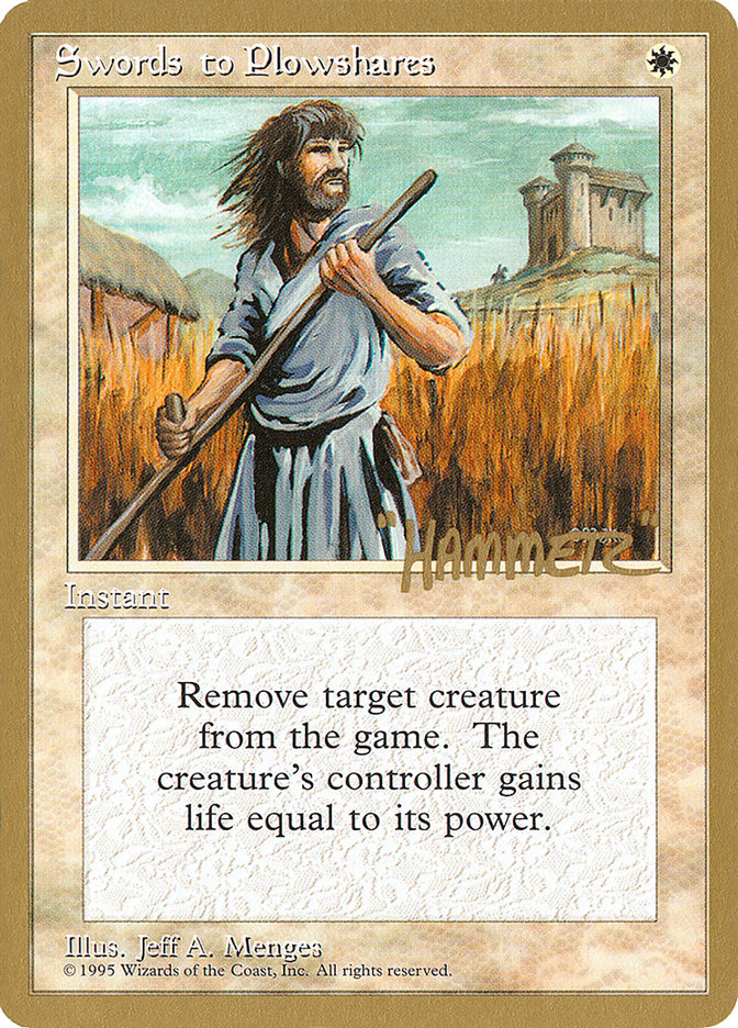 Swords to Plowshares (Shawn "Hammer" Regnier) [Pro Tour Collector Set] Magic: The Gathering