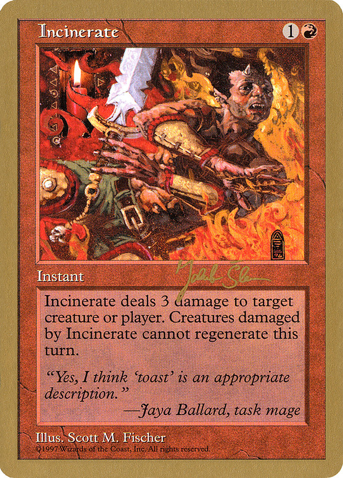 Incinerate (Jakub Slemr) [World Championship Decks 1997] Magic: The Gathering